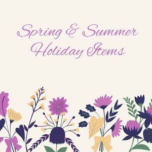 Spring and Summer Holiday Items